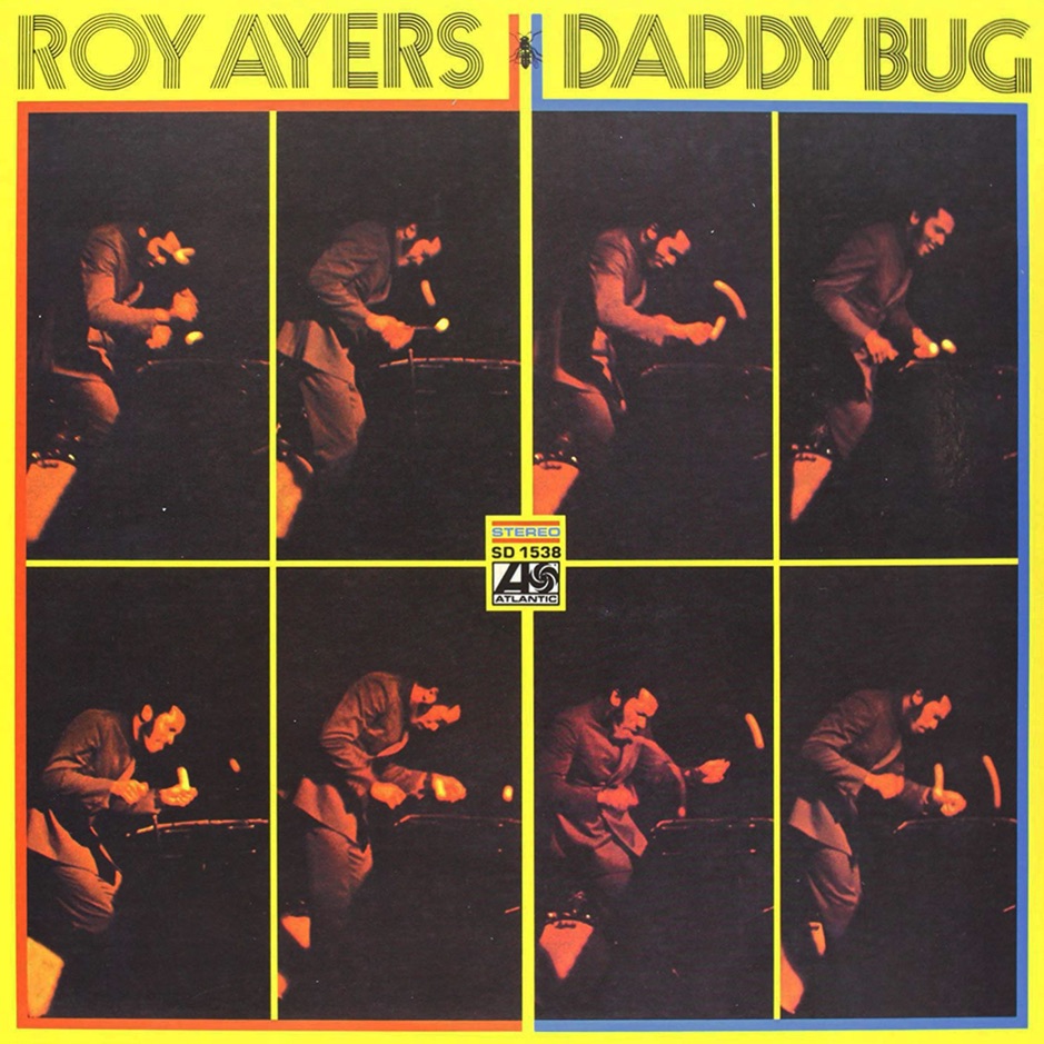 Roy Ayers - Daddy Bug